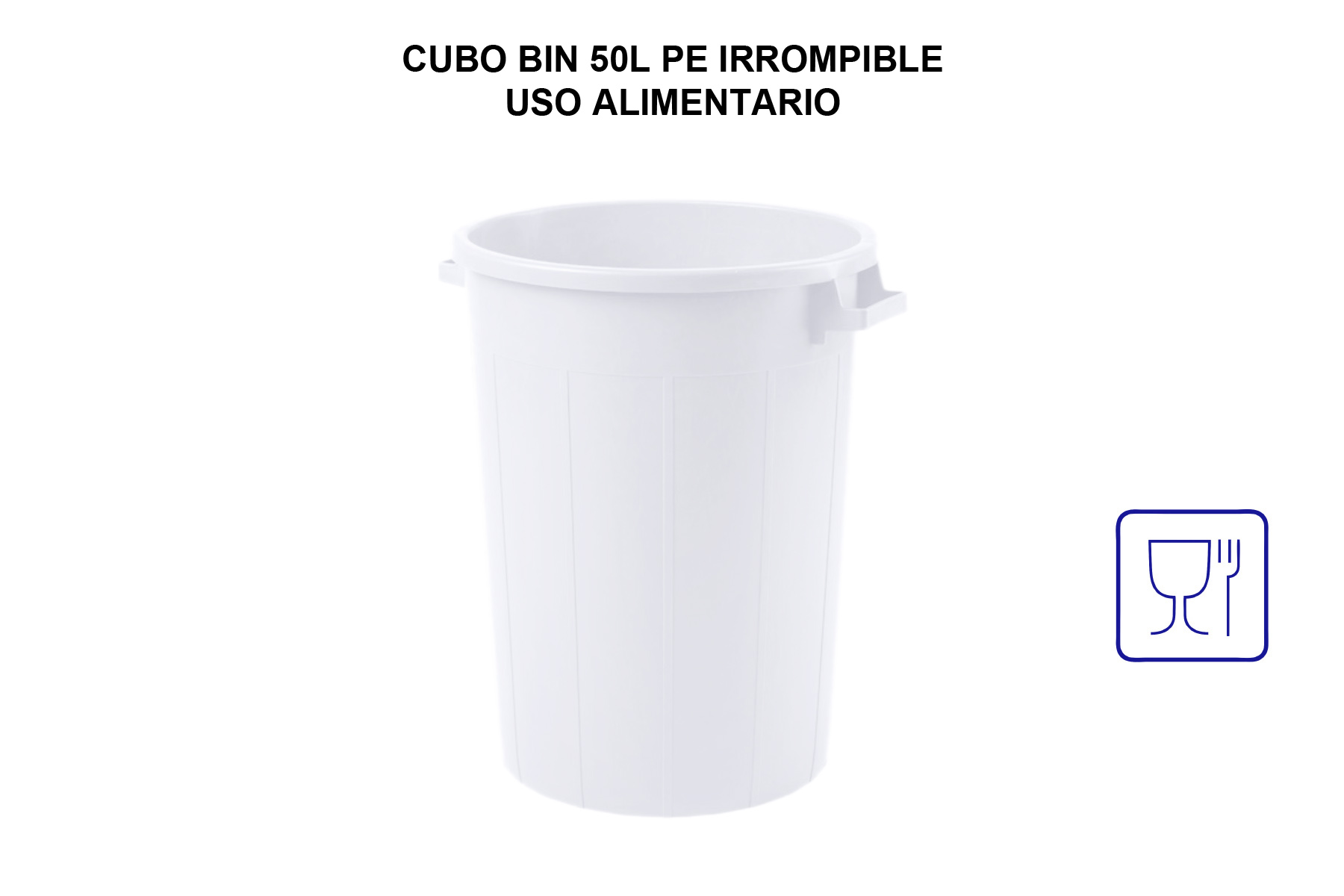 CUBO BIN 50L PE IRROMPIBLE USO ALIMENTARIO